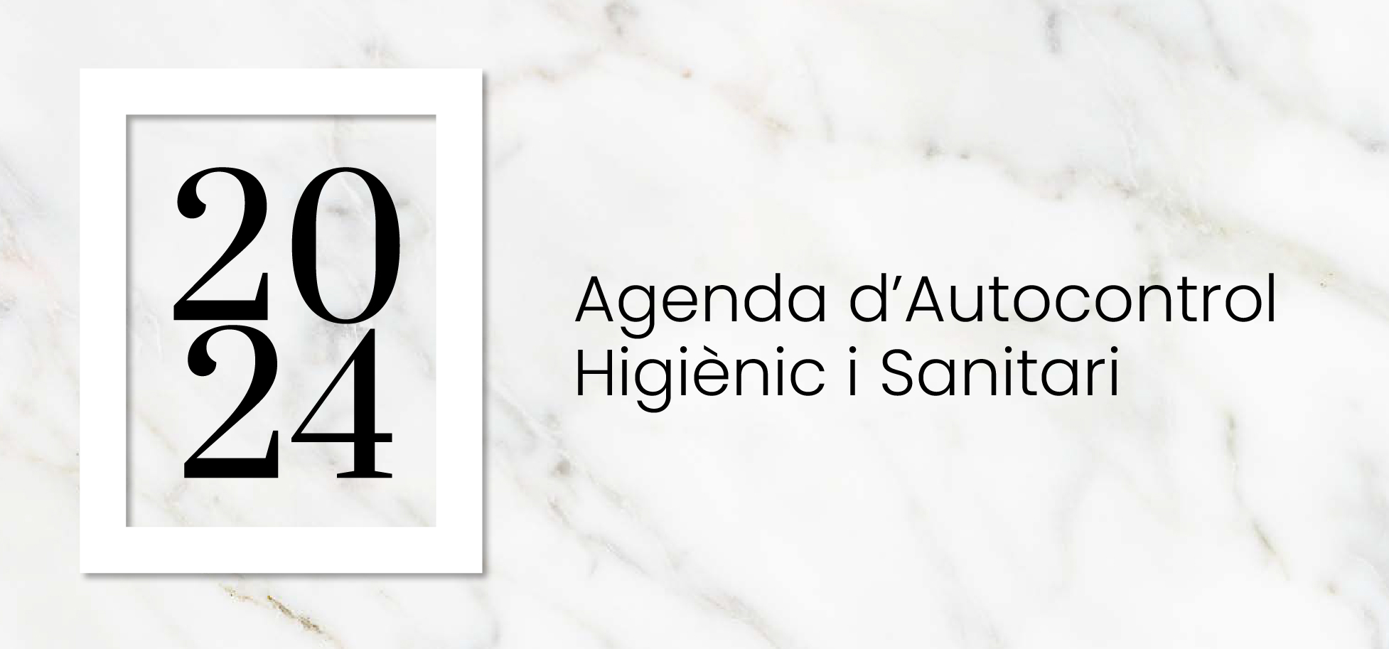 Agenda d’Autocontrol Sanitari 2024